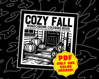Cozy Fall Monochrome Coloring Book Pages, 30 Printable One Color Designs, Floral, Animals & Autumn Landscapes [Instant Digital Download—PDF]