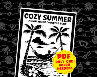 Könnte beinhalten: Schwarz-weißes Cover des Malbuchs "Cozy Summer". Die Illustration zeigt Palmen, eine Hängematte mit einer Person, die sich entspannt, und den Text "PDF ONLY ONE COLOR NEEDED!" in einem gelben Abzeichen.