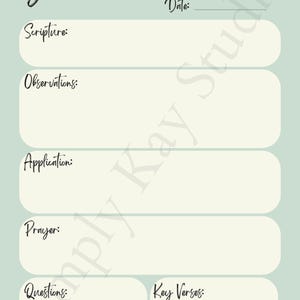 May include: A light green Bible study notes page with the title "Bible Study Notes" in cursive. The page includes sections for Scripture, Observations, Application, Prayer, Questions, and Key Verses. A heart with a cross is in the upper right corner.