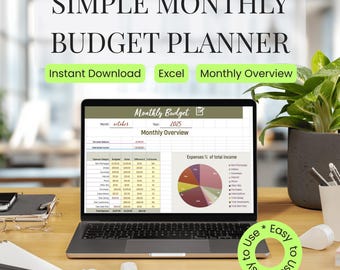 May include: A laptop displaying a monthly budget planner spreadsheet, with the text "SIMPLE MONTHLY BUDGET PLANNER" at the top. The screen shows a budget overview with a pie chart. Additional text includes "Instant Download", "Excel", and "Monthly Overview".