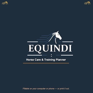 May include: A dark blue digital planner cover titled EQUINDI Horse Care & Training Planner. The design features a stylised white horse head logo with flowing lines, small horse icons in the top corners, and text stating it is fillable on devices.