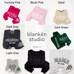 May include: A collection of sweatshirts and sweatpants in various colors, including fuchsia pink, blush pink, sand, dark grey, dark green, light grey, black, and white. Each set features text such as "MAMA", "BRIDE", "GRANDPA", "WIFEY", and "DAD".