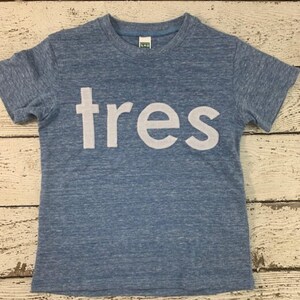 tres birthday shirt, tres shirt, third birthday, third birthday shirt, third birthday outfit, boys birthday shirt, kids birthday shirt