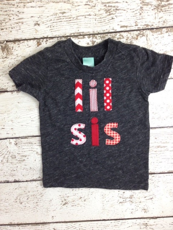 lil sis shirt Sibling Shirt Little Brother Little Sister and Big Brother Big Sister handmade Shirt Organic Blend Tee Il_570xn