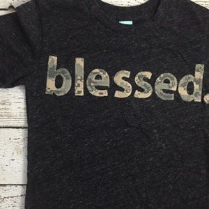 Blessed Shirt Children's blessed tee great for church Christian shirt customizable camo print girls shirt boys shirt image 2
