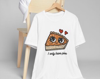 Sweet as Pie T-shirt, Cute Pie Graphic, Foodie Humor - Etsy