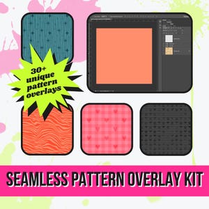 May include: A digital design kit featuring a variety of seamless pattern overlays. The image showcases a computer screen with a peach-colored square, and several pattern examples, including teal with stars, red zebra stripes, and pink hearts. Text reads "30+ unique pattern overlays" and "Seamless Pattern Overlay Kit."