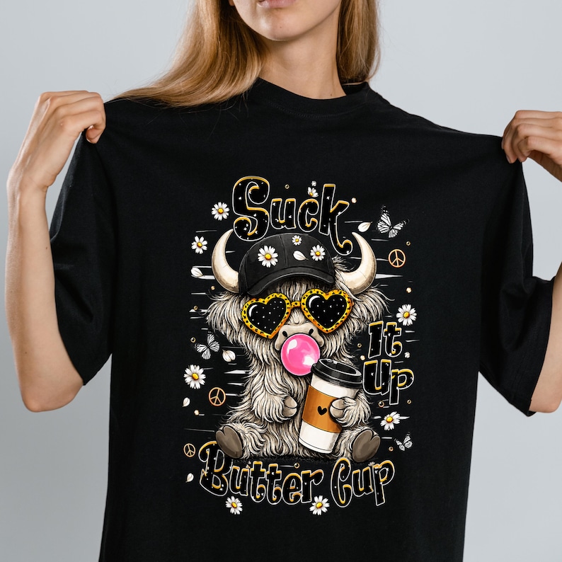 Suck It Up Buttercup Highland Cow PNG - Funny Coffee Lover T-Shirt Design - Sarcastic Morning Motivation - Retro Western Cowboys Heifer image 3