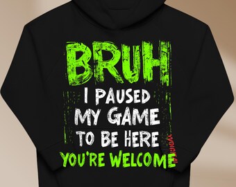 Funny Video Gamer Bruh I Paused My Game Teen Boys Gaming T-Shirt PNG