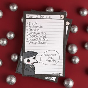 May include: A black and white illustration of a plague doctor with a long nose and a hat. The doctor is holding a sign that says "Never mind the miasma!" The illustration is on a white background with a list of types of bacteria written in black ink.