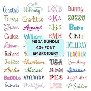 Könnte beinhalten: Eine Sammlung farbenfroher Stickschriften, darunter "Coastal", "Whimsy" und "Bunny". Das Bild zeigt eine Vielzahl von Stilen, mit einem zentralen Text, der "MEGA BUNDLE 40+ FONT EMBROIDERY" lautet. Die Schriftarten eignen sich für verschiedene kreative Projekte.