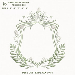 Könnte beinhalten: Ein Stickdesign für die Maschine, mit einem schildförmigen Rahmen mit floralen und Blattakzenten in Grün- und Weißtönen. Das Design enthält den Text "EMBROIDERY DESIGN FOR MACHINE" und Größen von 12.7cm bis 22.9cm. Dateiformate: PES, DST, EXP, XXX, VP3.