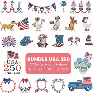 Könnte beinhalten: Eine Sammlung von 22 Stickmustern mit amerikanisch-patriotischen Themen. Die Designs umfassen amerikanische Flaggen, Tiere und dekorative Elemente in Rot, Weiß und Blau. Der Text lautet "BUNDLE USA 250".
