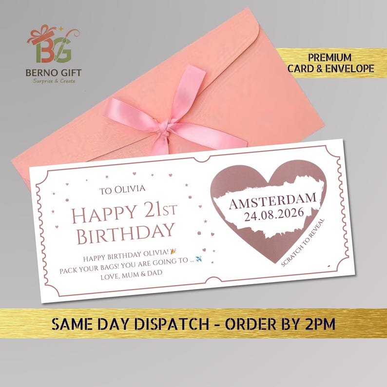 May include: A birthday card with a pink envelope and ribbon. The card reads "Happy 21st Birthday" with "Amsterdam 24.08.2026" inside a heart. The card is white with a decorative border.