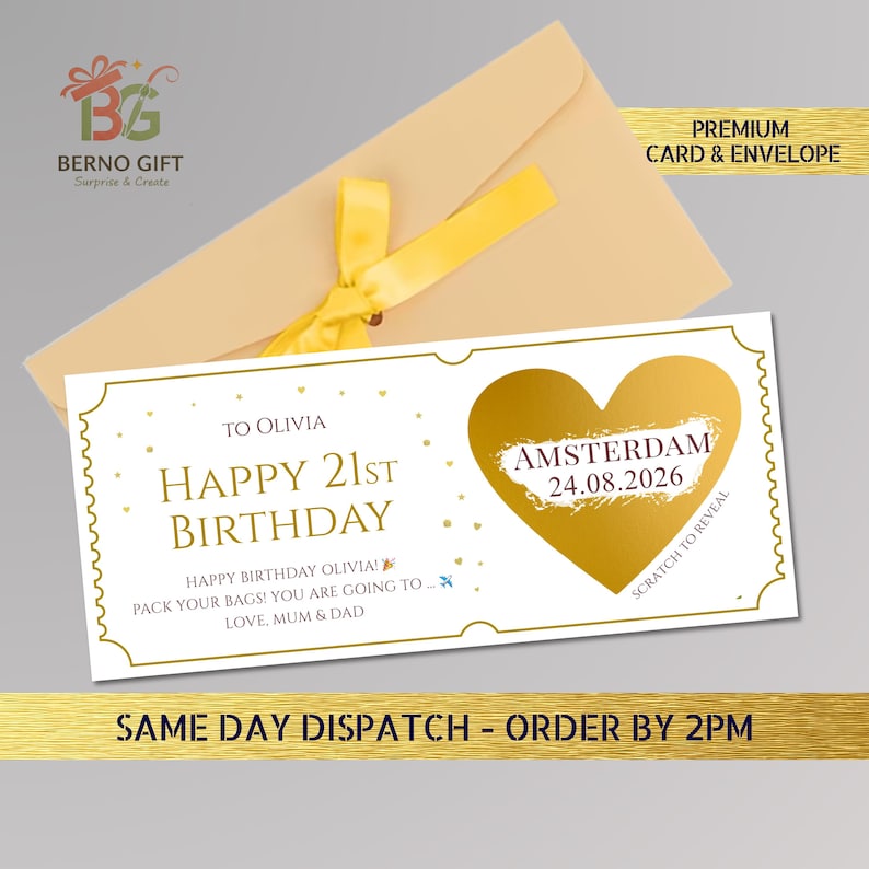 May include: A birthday card with a gold heart and the text "HAPPY 21ST BIRTHDAY" and "AMSTERDAM 24.08.2026". The card is in a cream envelope with a yellow ribbon. The card reads "TO OLIVIA" and "SCRATCH TO REVEAL".