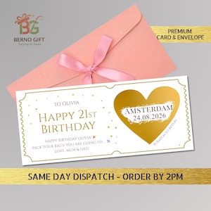 May include: A birthday card with a gold heart-shaped scratch-off area, a pink envelope, and a pink ribbon. The card reads "Happy 21st Birthday" and "Amsterdam 24.08.2026". The card is a premium card and envelope.