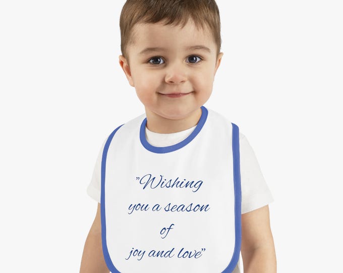 Baby Bib, Holiday Gift for Baby, Cute Baby Shower Gift, Baby Feeding Accessory, Inspirational Bib