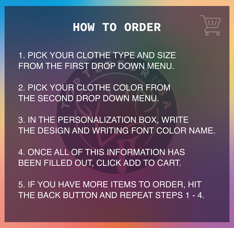 The image provides step-by-step instructions on how to order clothes, including selecting a type and size, choosing a color, writing the design and font color name, and adding items to the cart.