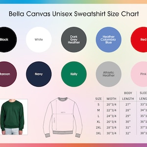 K&ouml;nnte beinhalten: Gr&ouml;&szlig;entabelle f&uuml;r Bella Canvas Unisex-Sweatshirts. Farben: Schwarz, Wei&szlig;, Dunkelgrau-Melange, Heather Columbia Blau, Rot, Bordeaux, Marine, Kelly Gr&uuml;n, Athletic Heather und Pink. Ma&szlig;e in cm f&uuml;r K&ouml;rperl&auml;nge, Breite und &Auml;rmell&auml;nge.