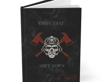 Personalized Firefighter Skull with Axes Hardcover Journal | Smoky Black Write That Shift Down