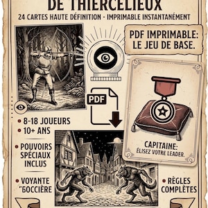 Peut inclure: Un jeu imprimable intitulé Les Loups-Garous de Thiercelieux avec des illustrations d'un archer en forêt, d'une boule de cristal et de deux loups-garous dans un village. Inclut une carte avec une médaille sur un coussin et 8-18 joueurs.