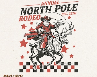 Cowboy Santa Christmas Rodeo PNG SVG: Retro Western Vintage Reindeer Funny Holiday Commercial Use