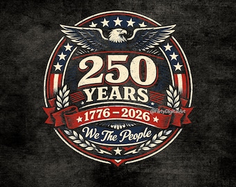 USA 250th Anniversary PNG, America Semiquincentennial, We The People of Freedom Eagle Badge
