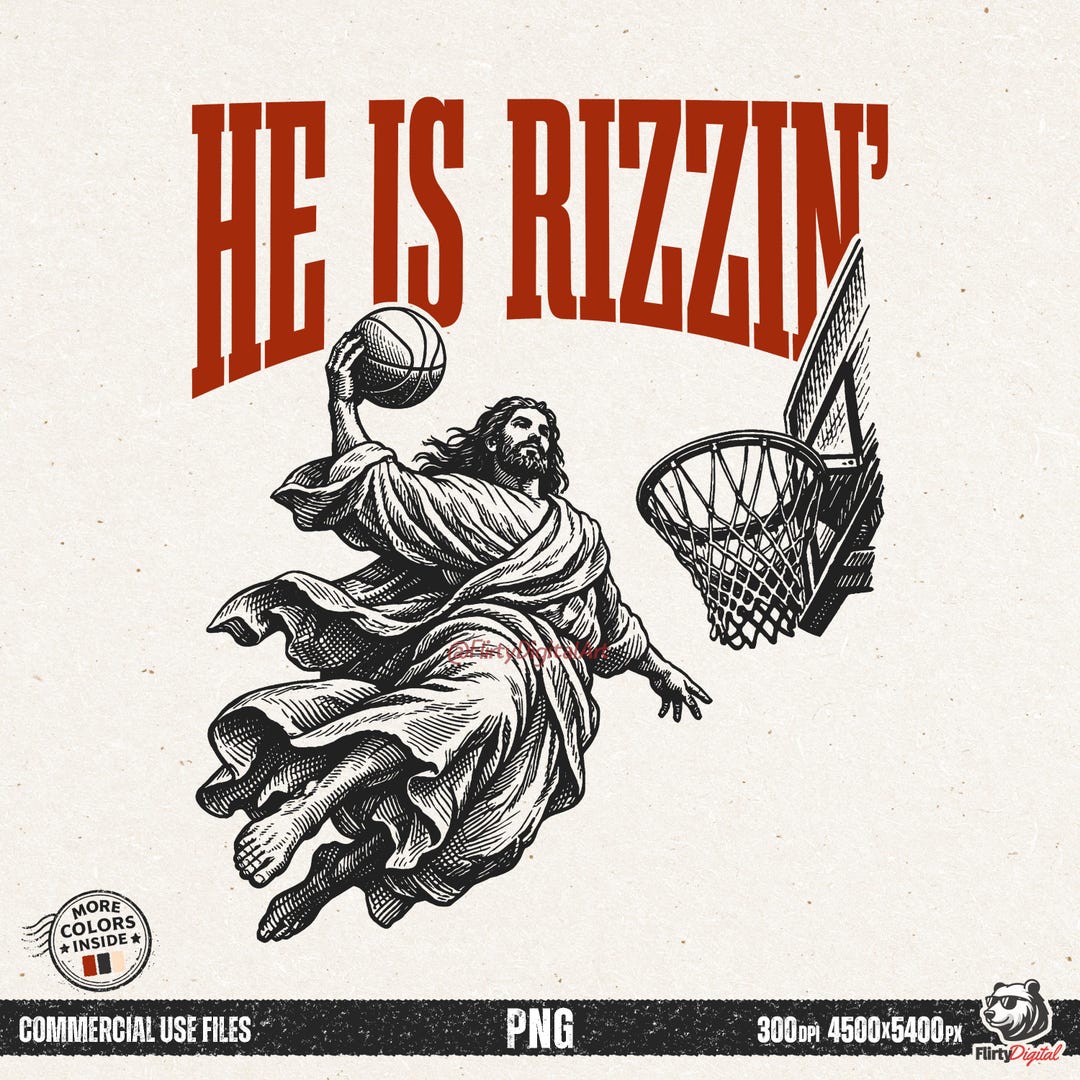 He is Rizzin Funny Jesus Basketball PNG, Christian Easter Meme, Retro ...