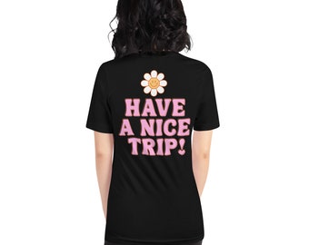 Tener una buena camisa de viaje, camisa de viaje retro, camisa de asistente de vuelo, regalo para viajero, viajes, camisa de amante de viajes, vida de tripulación, camisa unisex