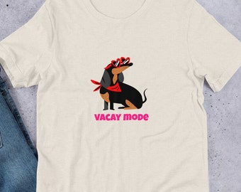 Vacay Mode Shirt, Gift Dog Lover, Vacation Shirt, Adventure Shirt, Dachshund Dogs, Traveler Gift, Dog Lover Shirt, Dachshund, Unisex t-shirt