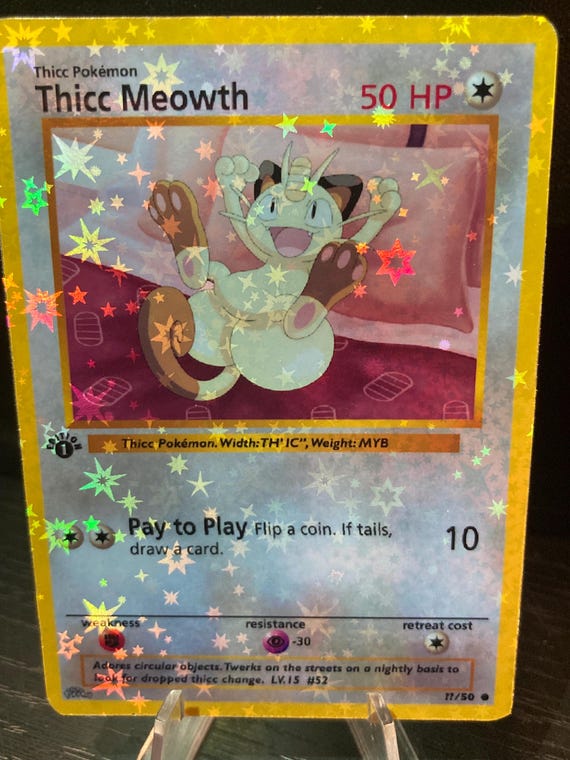 Thicc Meowth Pokemon Card Handmade - Etsy