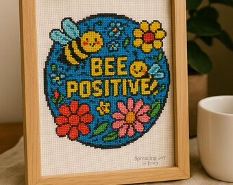 Bee Positive Cross Stitch Pattern PDF | Bee Embroidery Design | Inspirational Counted Cross Stitch | Instant Download