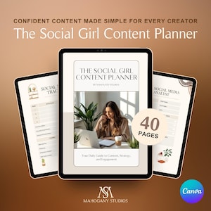 May include: Three digital tablets displaying a content planner. The central tablet shows "The Social Girl Content Planner" with a woman at a laptop. The text reads "Confident Content Made Simple for Every Creator." The planner has 40 pages.