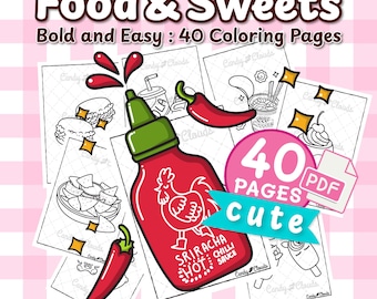 Cute Food & Sweets Coloring Book: 40 Digital Coloring Pages, Easy to Color, Bold and Easy Coloring Pages for Relaxation