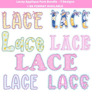 May include: Seven "LACE" applique font designs are displayed, each with a unique pattern and colour scheme. The fonts feature floral, lemon, and gingham patterns, with lace trim and bows. The text "Lacey Applique Font Bundle - 7 Designs + BX FORMAT AVAILABLE" is at the top.