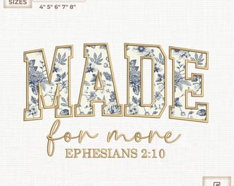 Made For More Applique, Christian Embroidery Design (Digital Download)