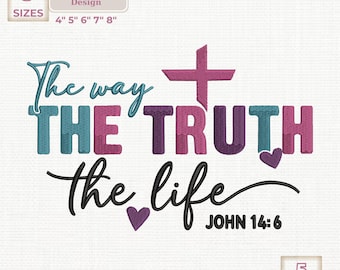 Jesus The Way The Truth The Life Applique Embroidery File (Digital Download)