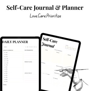 Könnte beinhalten: Zwei digitale Tablets mit einem Selbstpflege-Journal und einem Tagesplaner. Das Journal enthält Fragen zum mentalen, physischen und spirituellen Wohlbefinden. Der Planer hat einen Zeitplan, oberste Prioritäten und Platz für Notizen. Der Text lautet "Self-Care Journal & Planner."
