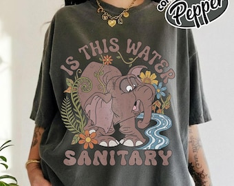 Camiseta Comfort Color Disney Is This Water Sanitary Tantor, Camiseta Tantor Elefante Tarzán, Magic Kingdom, Camiseta Disney Fantasyland YSYS14