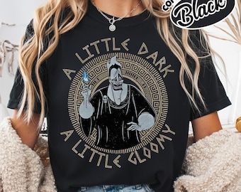 Comfort Color Hades 'A Little Dark A Little Gloomy' Shirt | Hercules Disney Greek Mythology YSZU11