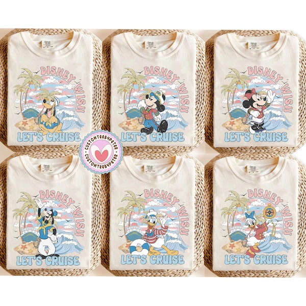 Customize Characters Disney Cruise Shirt, Mickey & Friends Family Cruise Trip Tee, Let's Cruise, Disney Wish Dream Magic Wonder Fantasy