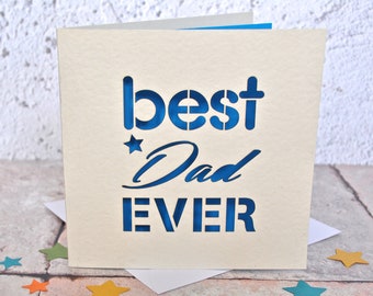 Best Dad Ever Laser Cut Card - Fathers Day Card