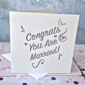 Laser Cut &#39;Congrats You Are Married&#39; Card, Wedding Card