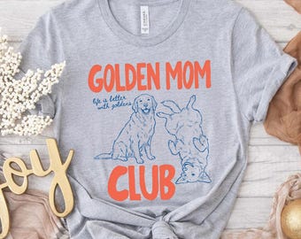 Camiseta de Golden Retriever, Camiseta del Club de Mamás de Golden Retriever, Camiseta de Golden Retriever, Camiseta Divertida de Golden Retriever, Camiseta para Mamá de Perro, Camiseta Divertida de Perro