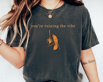 Marcus The Worm Shirt, Comfort Colors® You're Ruining The Vibe Marcus The Worm Meme Shirt, Marcus The Worm Merch, Funny Meme Shirts