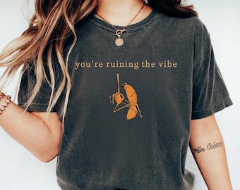 Comfort Colors® Marcus The Worm Sweatshirt, You're Ruining The Vibe Marcus The Worm Meme Shirt, Marcus The Worm Merch, Funny Meme Shirts