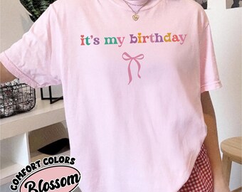 It’s My Birthday Shirt, Comfort Colors Birthday Girl Shirt, Cute Birthday Tee, Coquette Bow Shirt, Pastel Birthday Tee, Birthday Party Shirt