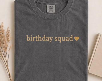 Birthday Squad Shirt, Comfort Colors® Matching Birthday Party Shirt, Birthday Girl Shirt, Cute Oversized Birthday Outfit, Birthday Crew Tee