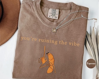 Comfort Colors® Marcus The Worm Sweatshirt, You're Ruining The Vibe Marcus The Worm Meme Shirt, Marcus The Worm Merch, Funny Meme Shirts