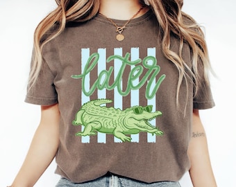 Later Gator Shirt, Comfort Colors® Cute Alligator Shirt, Summer Beach Vacation Tee, Preppy Crocodile Shirt, See You Later Alligator Shirt